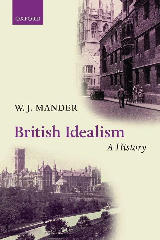 BRITISH IDEALISM: A HISTORY PAPER