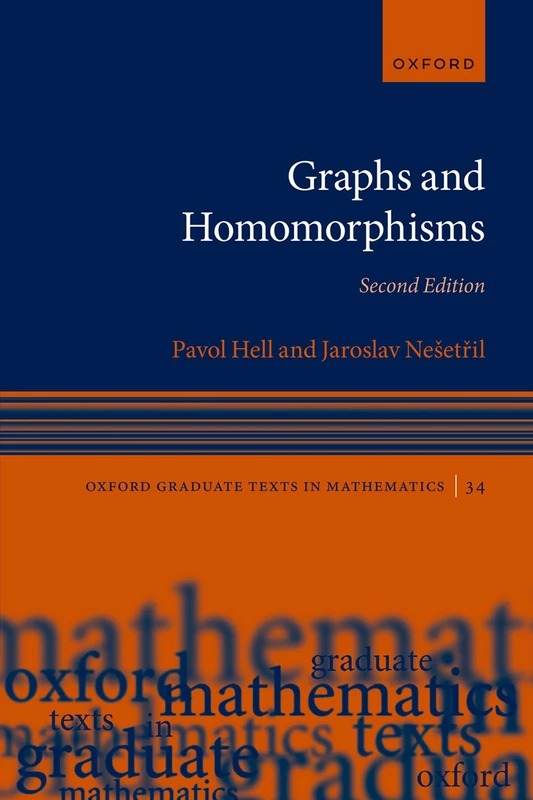 Oxford University Press - Graphs and Homomorphisms Book