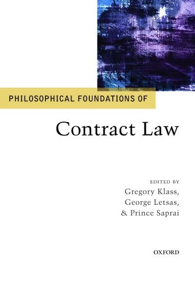 Philosophical Foundations of Contract Law (Philosophical Foundations of Law)
