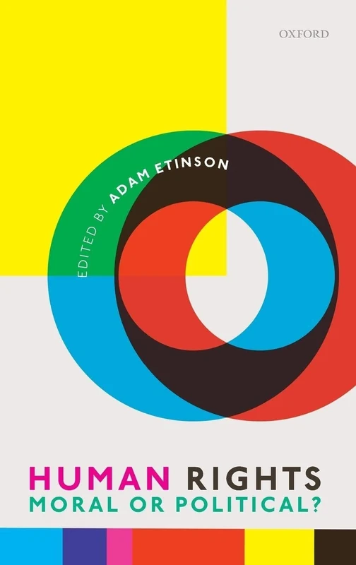 Human Rights: Moral or Political?