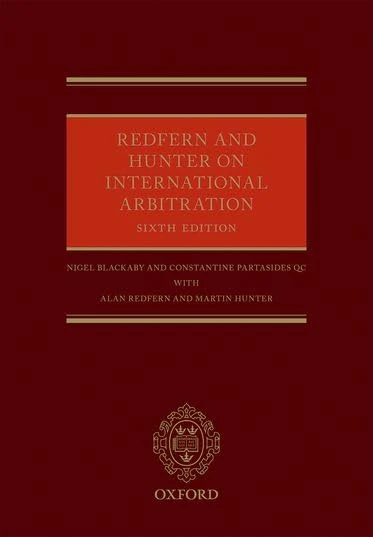 Redfern and Hunter on International Arbitration