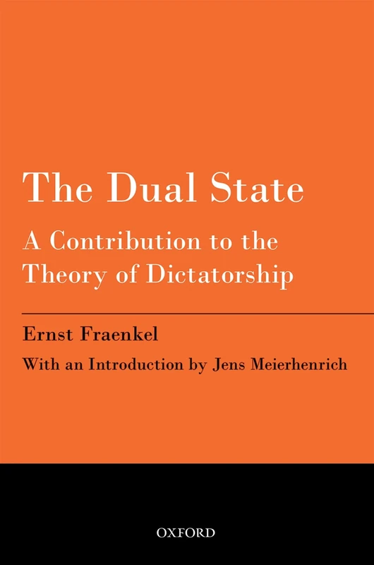 DUAL STATE:CONTRIBUTION TO THE THEORY OF DICTATORSHIP PAPER: A Contribution To The Theory Of Dictatorship