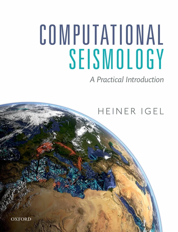 Computational Seismology: A Practical Introduction