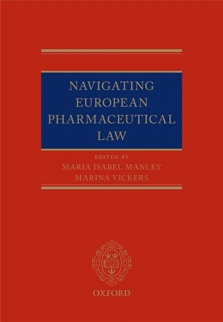 Navigating European Pharmaceutical Law: An Expert's Guide