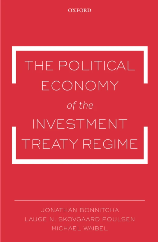 POLITICAL ECON INVEST TREATY REGIME P