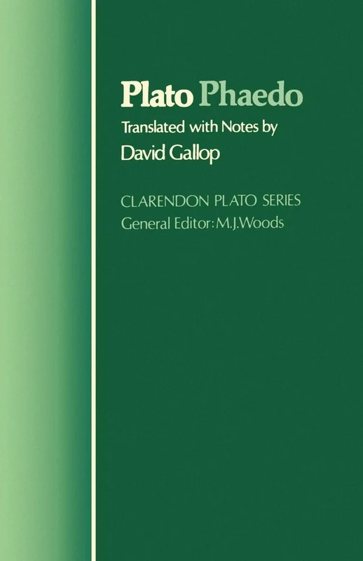 Plato Phaedo (Clarendon Plato Series)