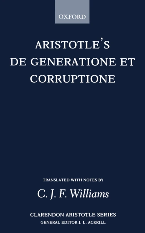 Aristotle's de Generatione Et Corruptione