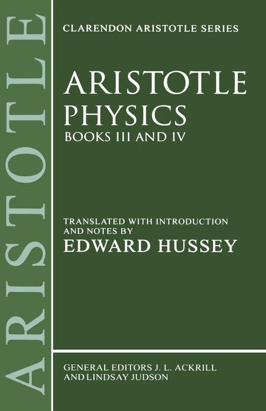 Physics: Books III and IV (Clarendon Aristotle Series) (Bks. 3 & 4)