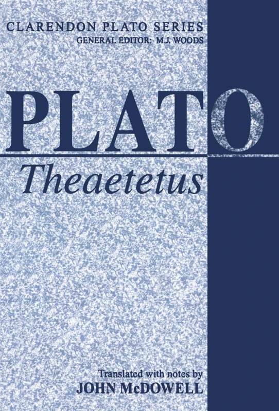 Theaetetus (Clarendon Plato Series)