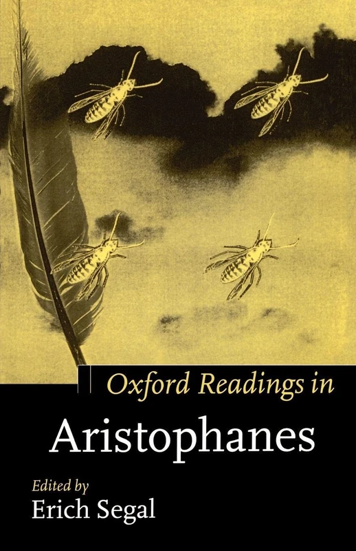 Oxford Readings in Aristophanes (Oxford Readings in Classical Studies)