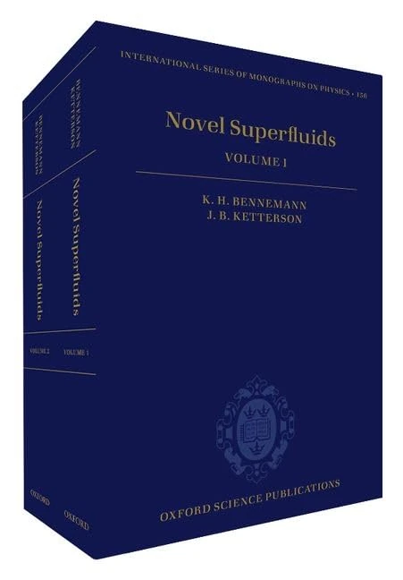 Novel Superfluids: Volumes 1 and 2: 1-2 (International Series of Monographs on Physics)