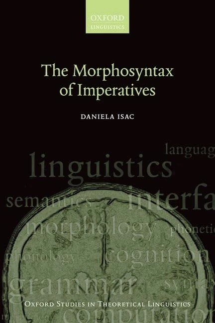 The Morphosyntax of Imperatives (Oxford Studies in Theoretical Linguistics): 59
