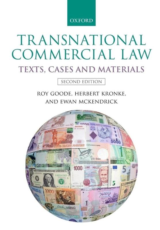 Transnational Commercial Law: Texts, Cases and Materials