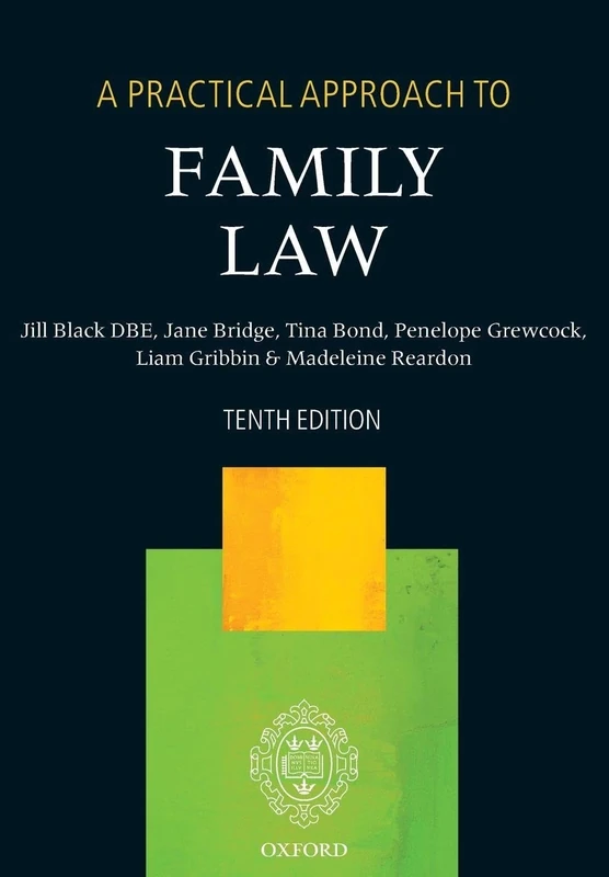 A Practical Approach to Family Law 10/e
