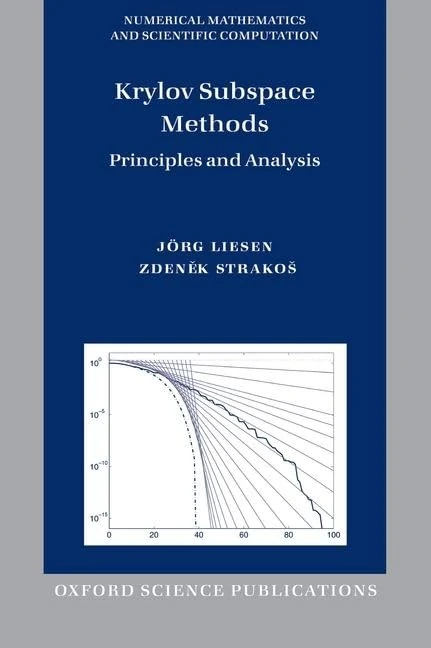 Krylov Subspace Methods: Principles and Analysis - Oxford Press