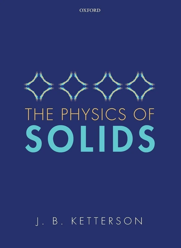 The Physics of Solids