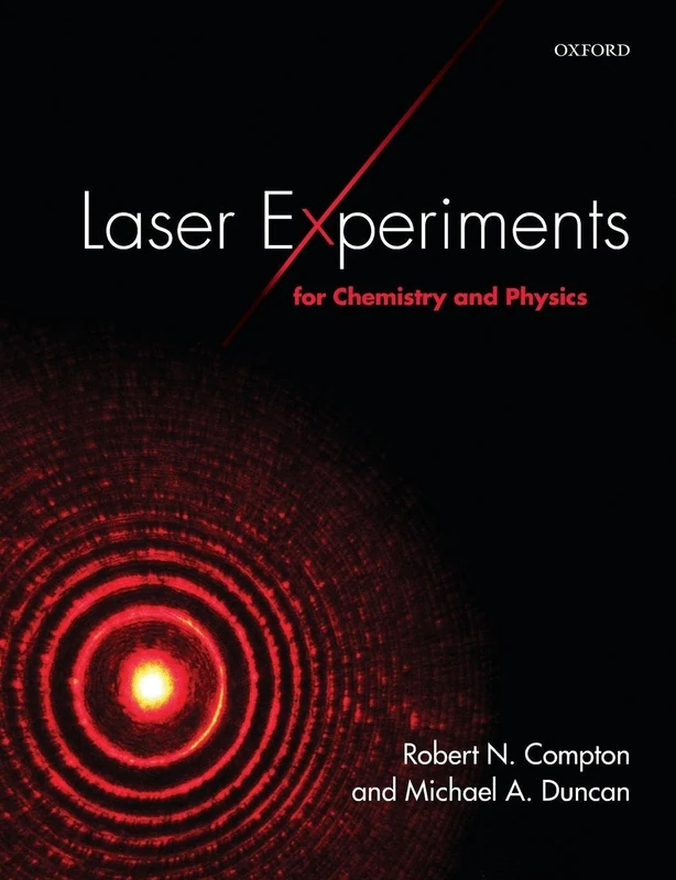 Laser Experiments for Chemistry and Physics