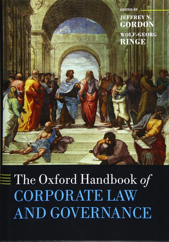 The Oxford Handbook of Corporate Law and Governance