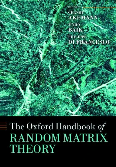 The Oxford Handbook of Random Matrix Theory