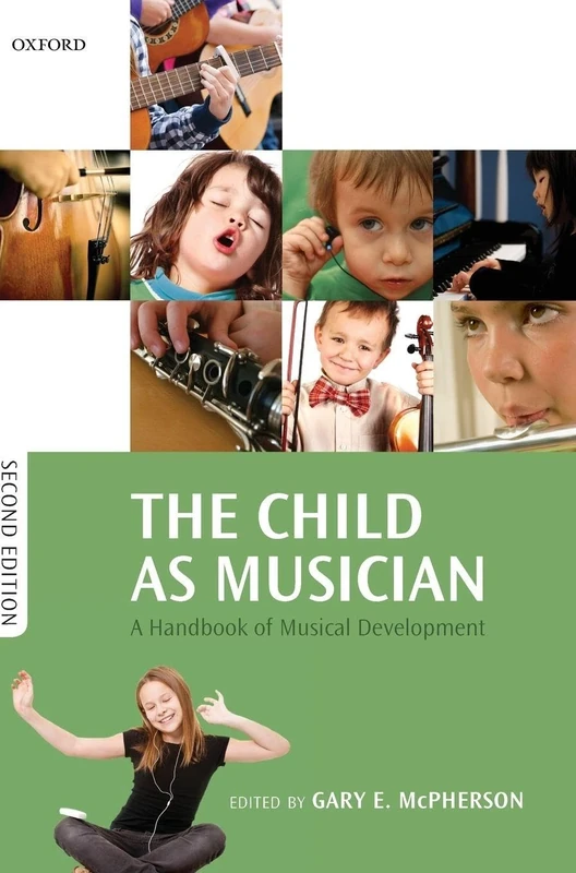 The Child as Musician: A handbook of musical development