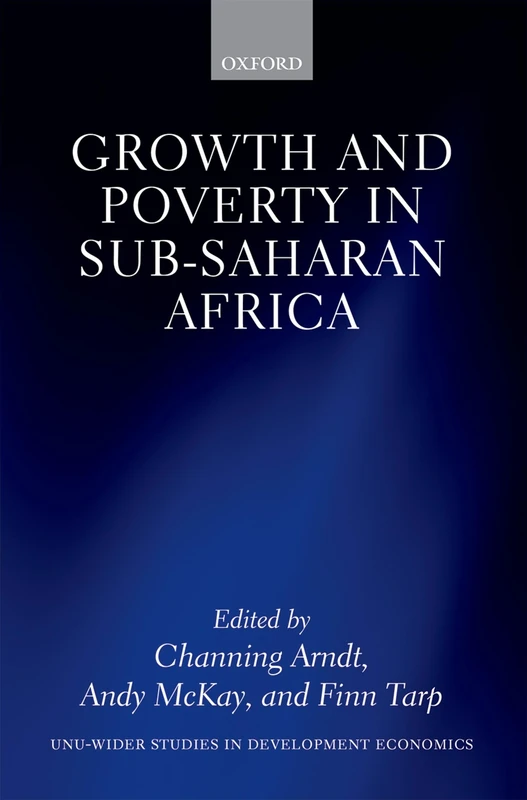 GROWTH & POVERTY IN SUB-SAHARAN AFRICA WIDER CLOTH (WIDER Studies in Development Economics)