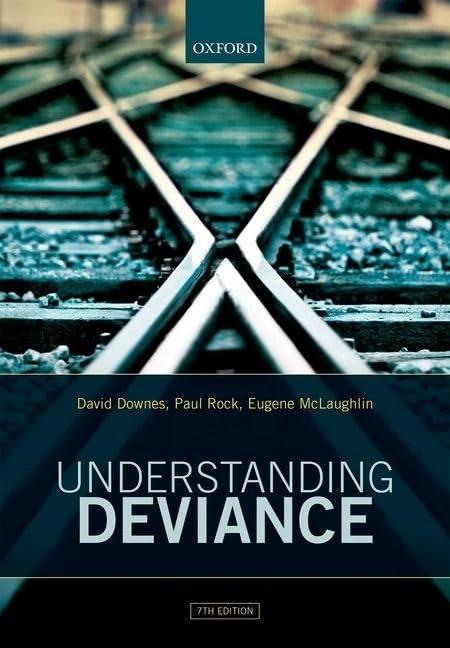 Understanding Deviance: A Guide to the Sociology of Crime and Rule-Breaking - Image 1