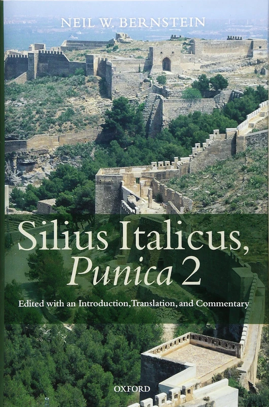 Silius Italicus, Punica 2: Edited with an Introduction, Translation, and Commentary