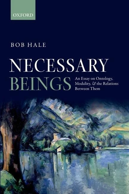 Necessary Beings: An Essay on Ontology, Modality, and the Relations Between Them