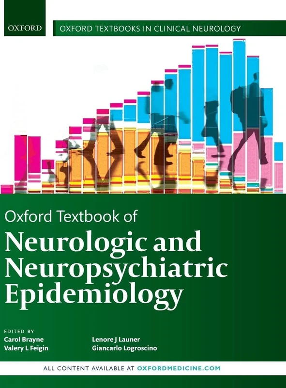 Oxford Textbook of Neurologic and Neuropsychiatric Epidemiology (Oxford Textbooks in Clinical Neurology)