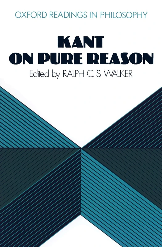 Oxford University Press - Kant On Pure Reason (Philosophy)
