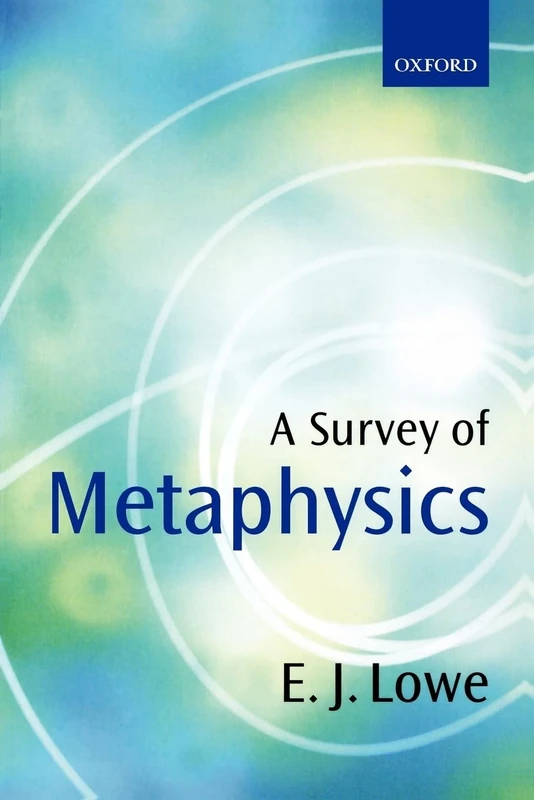 LOWE:SURVEY OF METAPHYSICS PAPER