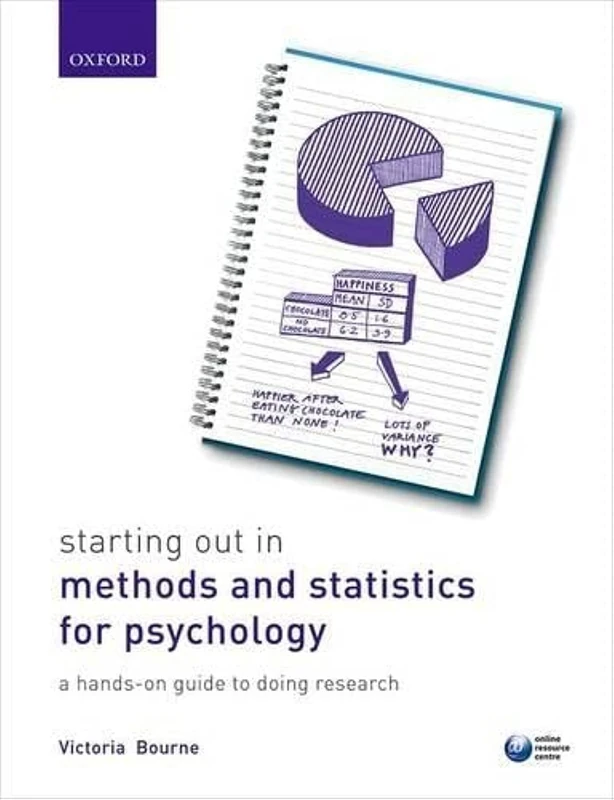 Starting Out in Methods and Statistics for Psychology: a Hands-on Guide to Doing Research
