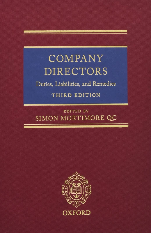 Company Directors: Duties, Liabilities, and Remedies
