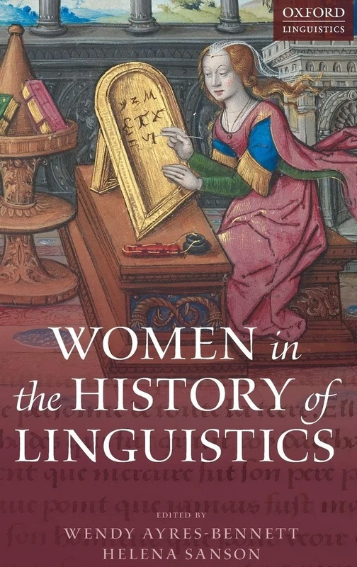 Women in the History of Linguistics