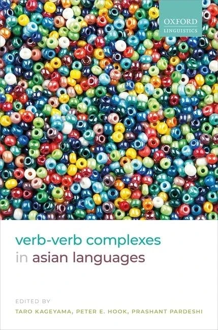 Oxford University Press - Verb-Verb Complexes in Asian Languages