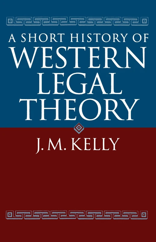 A Short History Of Western Legal Theory