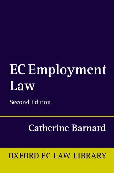EC Employment Law (Oxford European Community Law Library)
