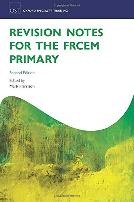 Revision Notes for the Frcem Primary (Oxford Specialty Training: Revision Texts)