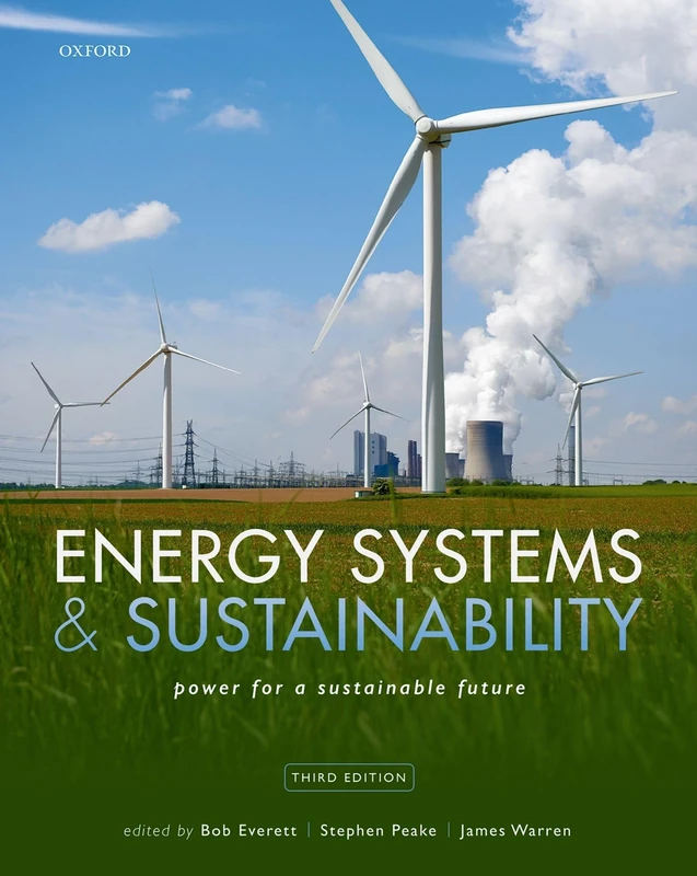 Energy Systems and Sustainability: Power for a Sustainable Future