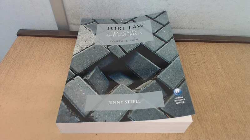 Tort Law: Text, Cases, and Materials