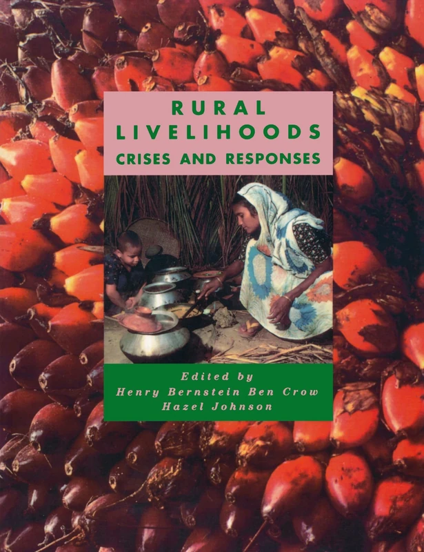 Rural Livelihoods: Crises and Responses