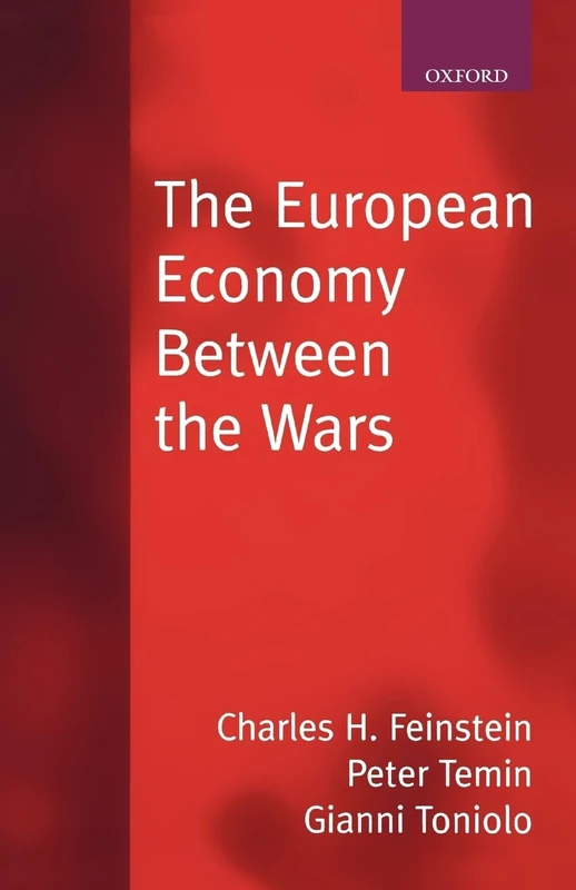 Oxford University Press - The European Economy between the Wars