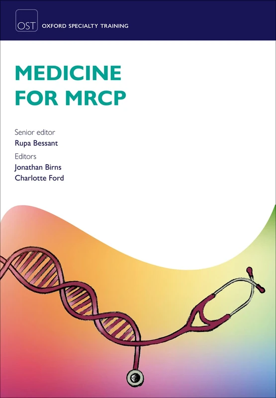 Medicine for MRCP (Oxford Specialty Training: Revision Texts)