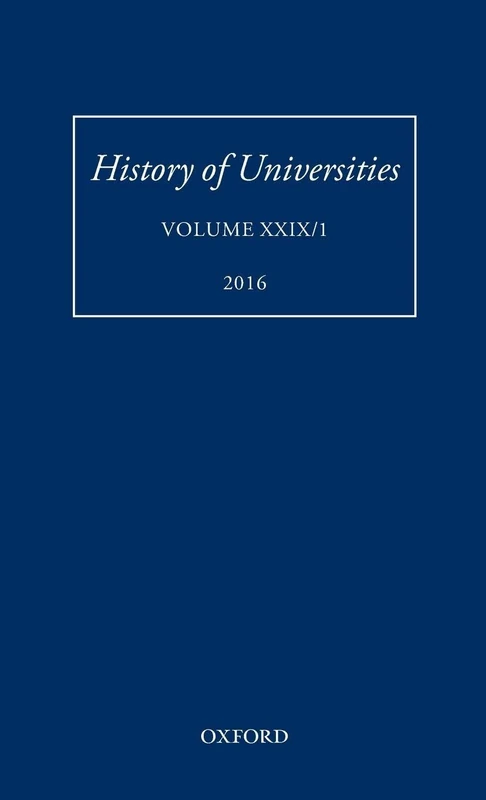 History of Universities: Volume XXIX / 1 (History of Universities Series)