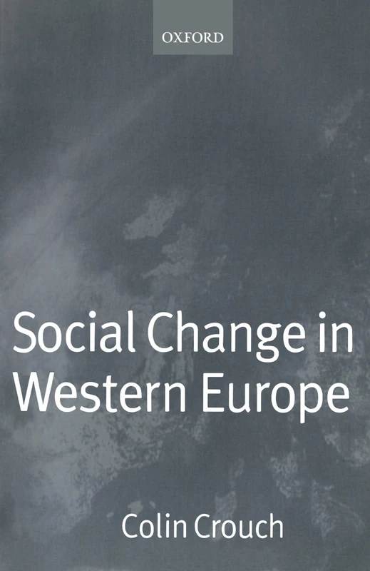 Social Change in Western Europe (European Societies)