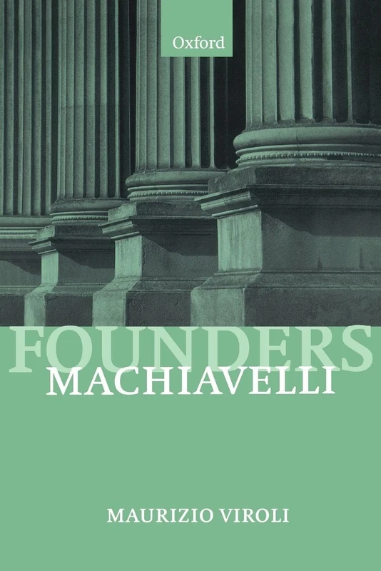 Oxford Machiavelli - Founders of Modern Political Thought - Image 1