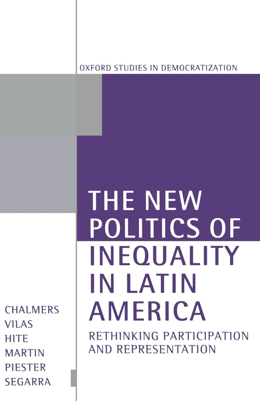 Oxford Politics of Inequality in Latin America - Book