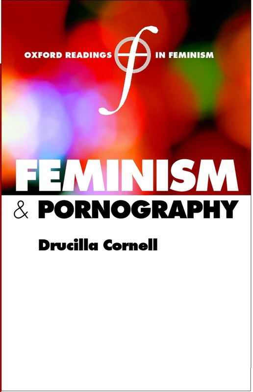 Feminism and Pornography (Oxford Readings in Feminism)
