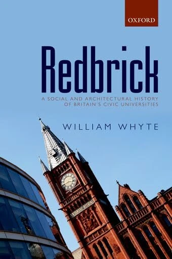 Redbrick: A Social And Architectural History Of Britain's Civic Universities - Image 1