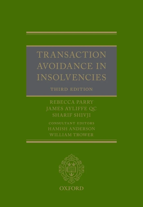 Transaction Avoidance in Insolvencies